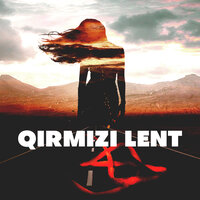 Qırmızı Lent - Orxan Zeynallı