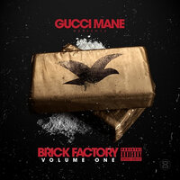 Serve On - Gucci Mane, Pee Wee Longway, Quavo