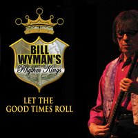 Bill Wyman's Rhythm Kings