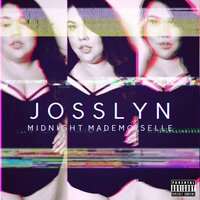 Can't Handle My Love - Josslyn
