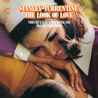 Here, There And Everywhere - Stanley Turrentine