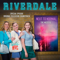 I Am the One - Riverdale Cast, Tyson Ritter, Jacquie Lee