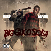 Top in the Trash - Chief Keef, Gucci Mane