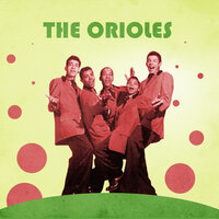 I May Be Wrong - The Orioles