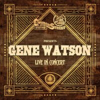 You're Out Doin' (What I'm Doin' Without) - Gene Watson
