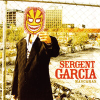Píntame - Sergent Garcia
