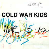 Skip The Charades - Cold War Kids