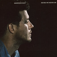 Just You & I - Anderson East
