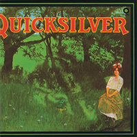 Flashing Lonesome - Quicksilver Messenger Service