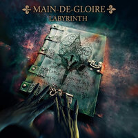 Labyrinth - Main-De-Gloire