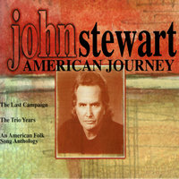 Hearts and Dreams On The Line - John Stewart