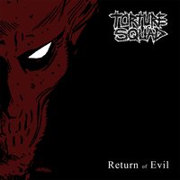 Dreadful Lies - Torture Squad
