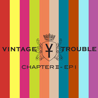 Vintage Trouble