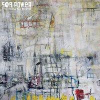 Two Fingers - Sea Power, Matthew Wood, Neil Wilkinson