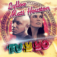 Tu y Yo - Lylloo, Matt Houston