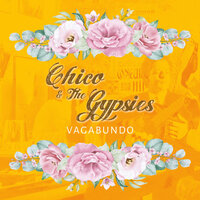 Maria - Chico & The Gypsies