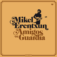 Mañana - Mikel  Erentxun, Zahara, Leiva