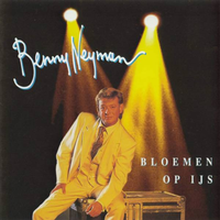 Ik Heb Je Zo 'T Liefst - Benny Neyman