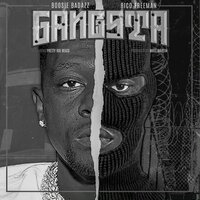 Gangsta - Rico Freeman, Boosie Badazz, Pretty Boi Beats