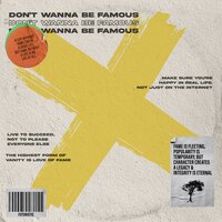 Don't Wanna Be Famous - Futuristic, Poetics