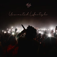Unwanted Lifestyle - NoCap
