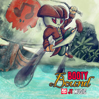 Booty Bound - JT Music