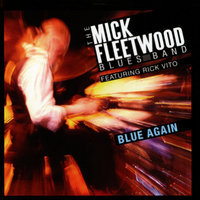 Shake Your Moneymaker - The Mick Fleetwood Blues Band, Elmore James