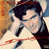 Who's Leaving Who - David Hasselhoff