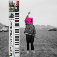 Rock 'n' Roll Raver - Noisy