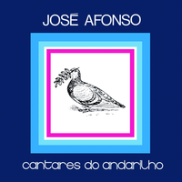 Cantares Do Andarilho - José Afonso