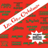The Christmas Song - Chuck Brown, The Soul Searchers