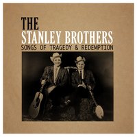 The Stanley Brothers