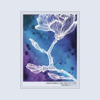 Honeysuckle Blue - Jason Isbell and The 400 Unit, Sadler Vaden