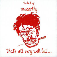 Keep An Open Mind Or Else - McCarthy