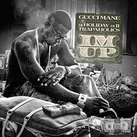 Too Sexy - Gucci Mane, Jeremih