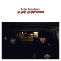 Wondrous Place - The Last Shadow Puppets, Alex Turner, Miles Kane