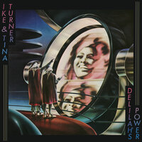 Delilah's Power - Ike & Tina Turner
