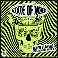 State Of Mind - Bingo Players, Sarah de Warren