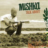 Talk About - Mishka