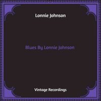 Theres No Love - Lonnie Johnson