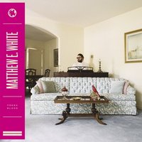Holy Moly - Matthew E. White