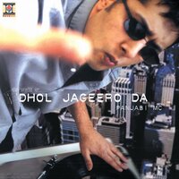 Dhol Jageero Da - Panjabi MC, Master Saleem