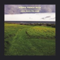 May It Always Be - Bonnie "Prince" Billy
