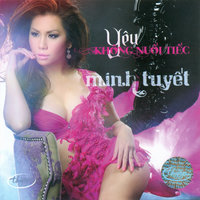 Tình Không Là Mơ - Minh Tuyết