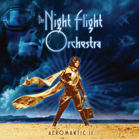 Burn for Me - The Night Flight Orchestra