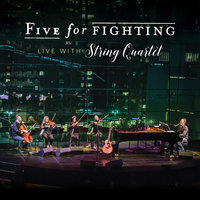 I Don't Want Your Love - Five For Fighting