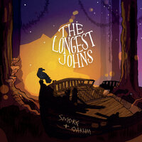 Hard Times Come Again No More - The Longest Johns