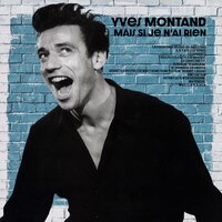 Autant Qu'il M'en Souvienne - Yves Montand