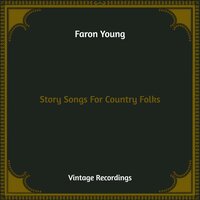 Company's Comin' - Faron Young