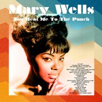 Your Old Standby - Mary Wells